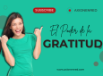 La Importancia de la Gratitud en Tu Desarrollo Personal