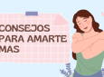 El Poder de la Autoestima: Consejos para Quererte Más