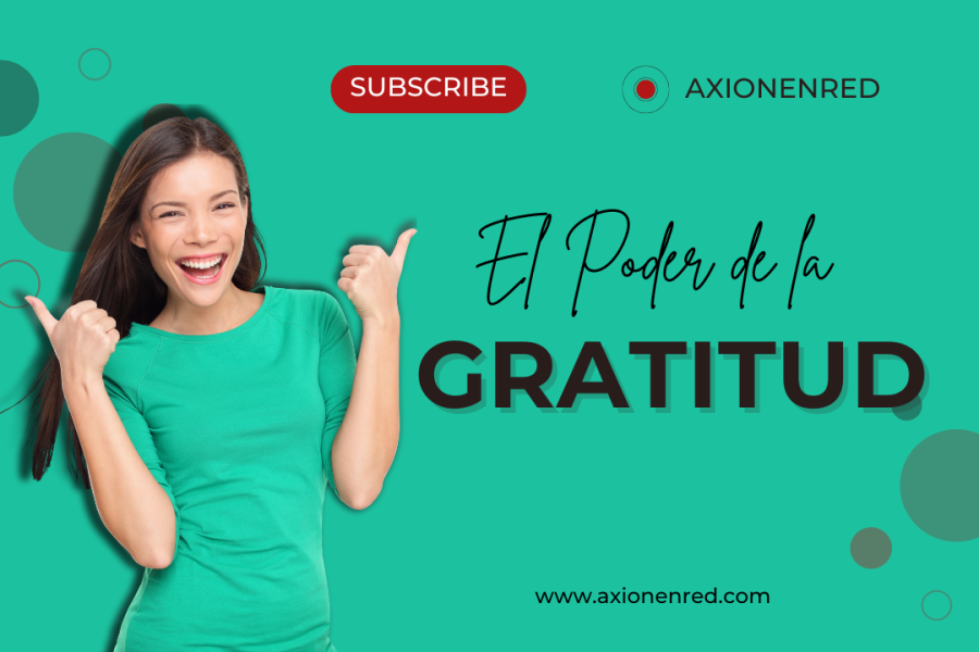 La Importancia de la Gratitud en Tu Desarrollo Personal